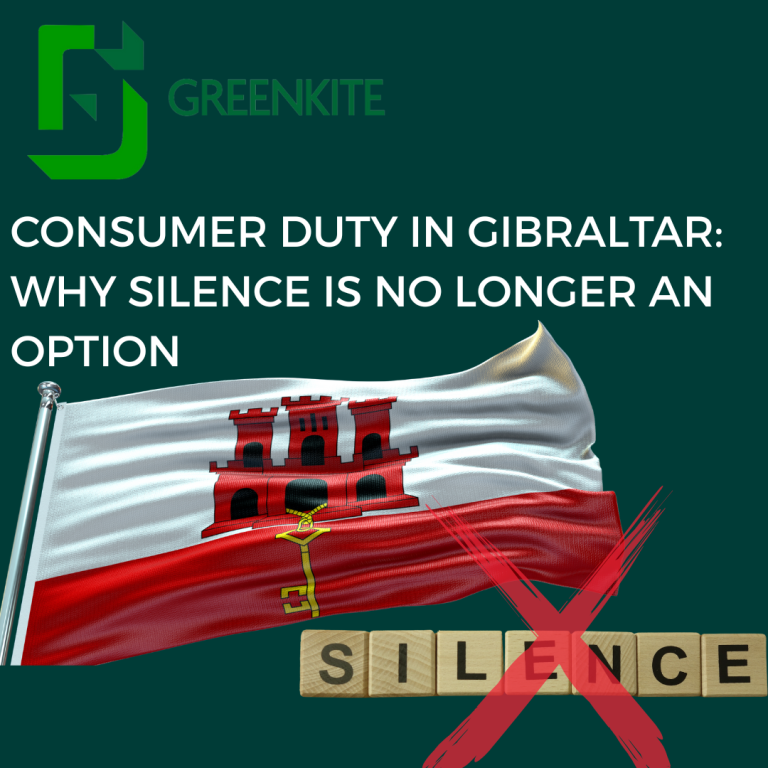 Consumer Duty in Gibraltar: Why Silence is No Longer an Option